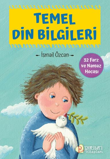 Temel Din Bilgileri - İsmail Özcan