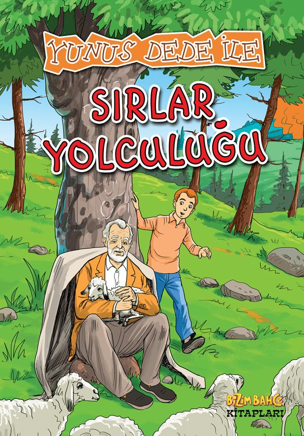 Yunus Dede ile Sırlar Yolculuğu - Mehmet Akif Karayel