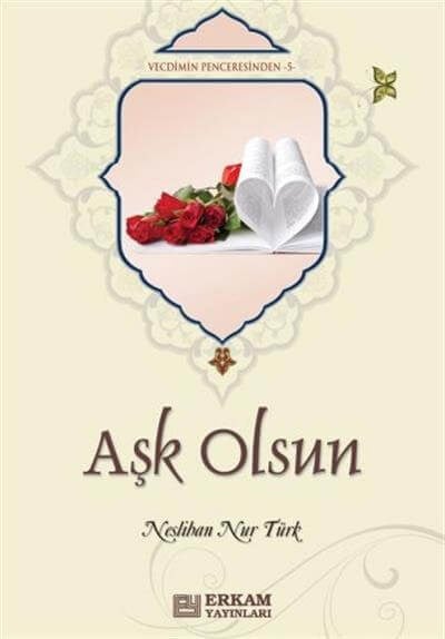 Aşk Olsun - Neslihan Nur Türk