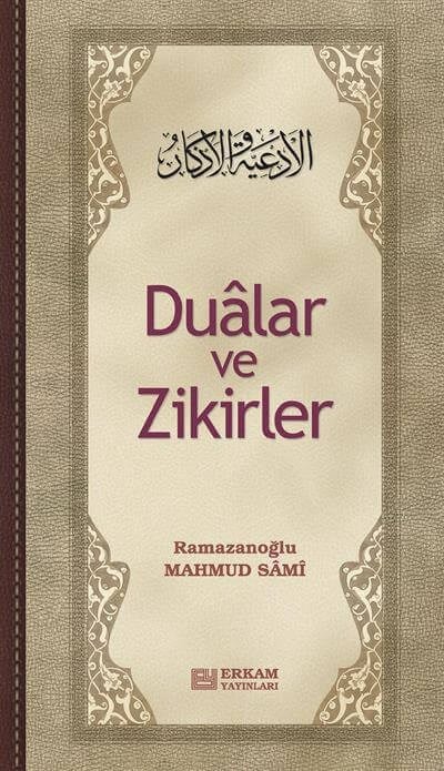 Dualar ve Zikirler (Karton Kapak) - Mahmud Sami Ramazanoğlu
