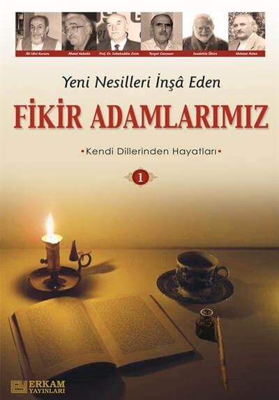 Fikir Adamlarımız - 1 - Y. Selman Tan