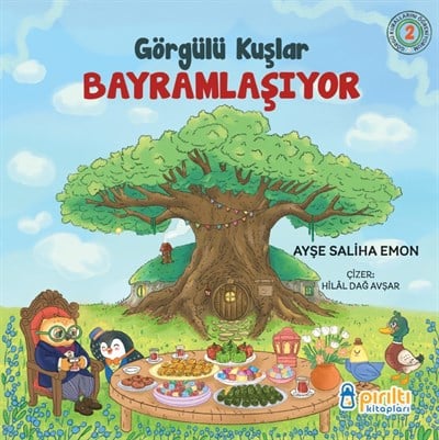 Görgülü Kuşlar Bayramlaşıyor - Ayşe Saliha Emon-Görgülü Kuşlar Bayramlaşıyor - Ayşe Saliha Emon - Pırıltı kitaplığı