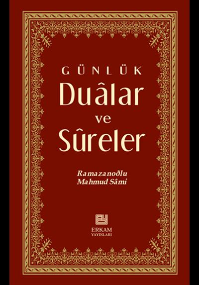 Günlük Dualar ve Sureler - Mahmud Sami Ramazanoğlu