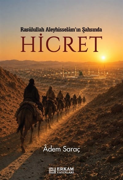 Hicret - Adem Saraç