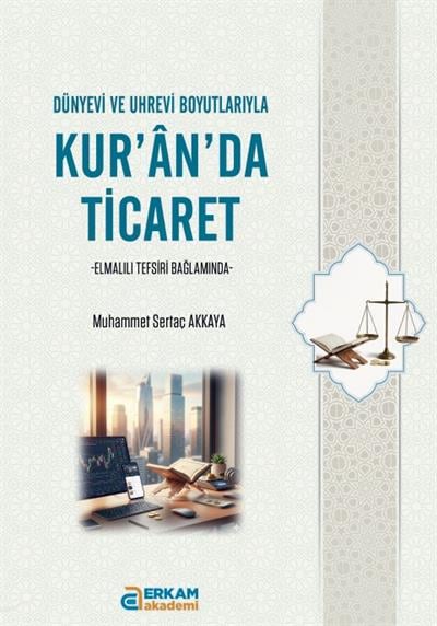 Kuranda Ticaret - Muhammet Sertaç Akkaya