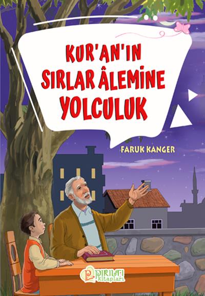 Kuranın Sırlar Alemine Yolculuk - Dr. Faruk Kanger