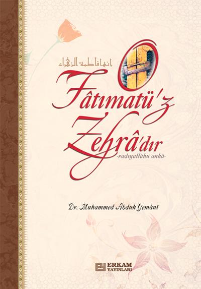 O Fatımatüz Zehradır - Dr. Muhammed Abduh Yemani