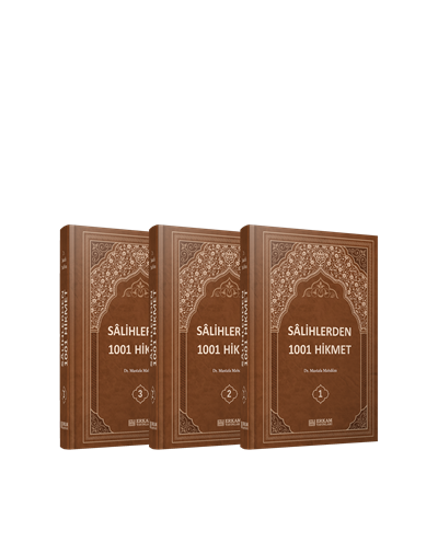 Sâlihlerden 1001 Hikmet (3 Cilt Takım) - Dr. Mustafa Mahdûm