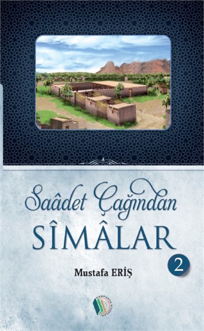 Saadet Çağından Simalar (6 Cilt Takım) - Mustafa Eriş