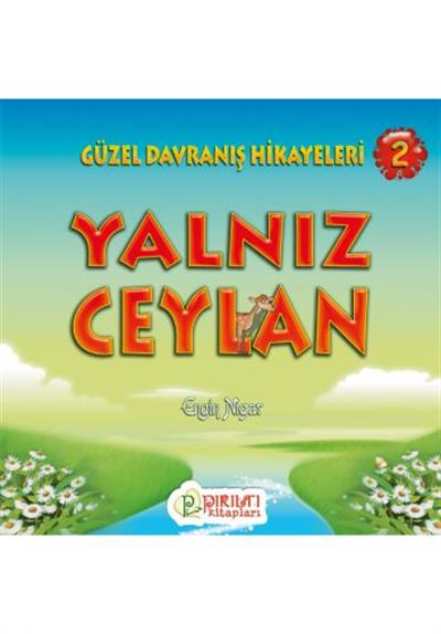 Yalnız Ceylan - Engin Nigar