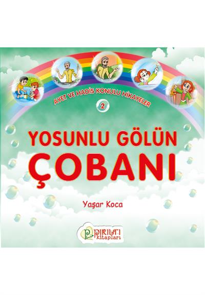 Yosunlu Gölün Çobanı - Yaşar Koca