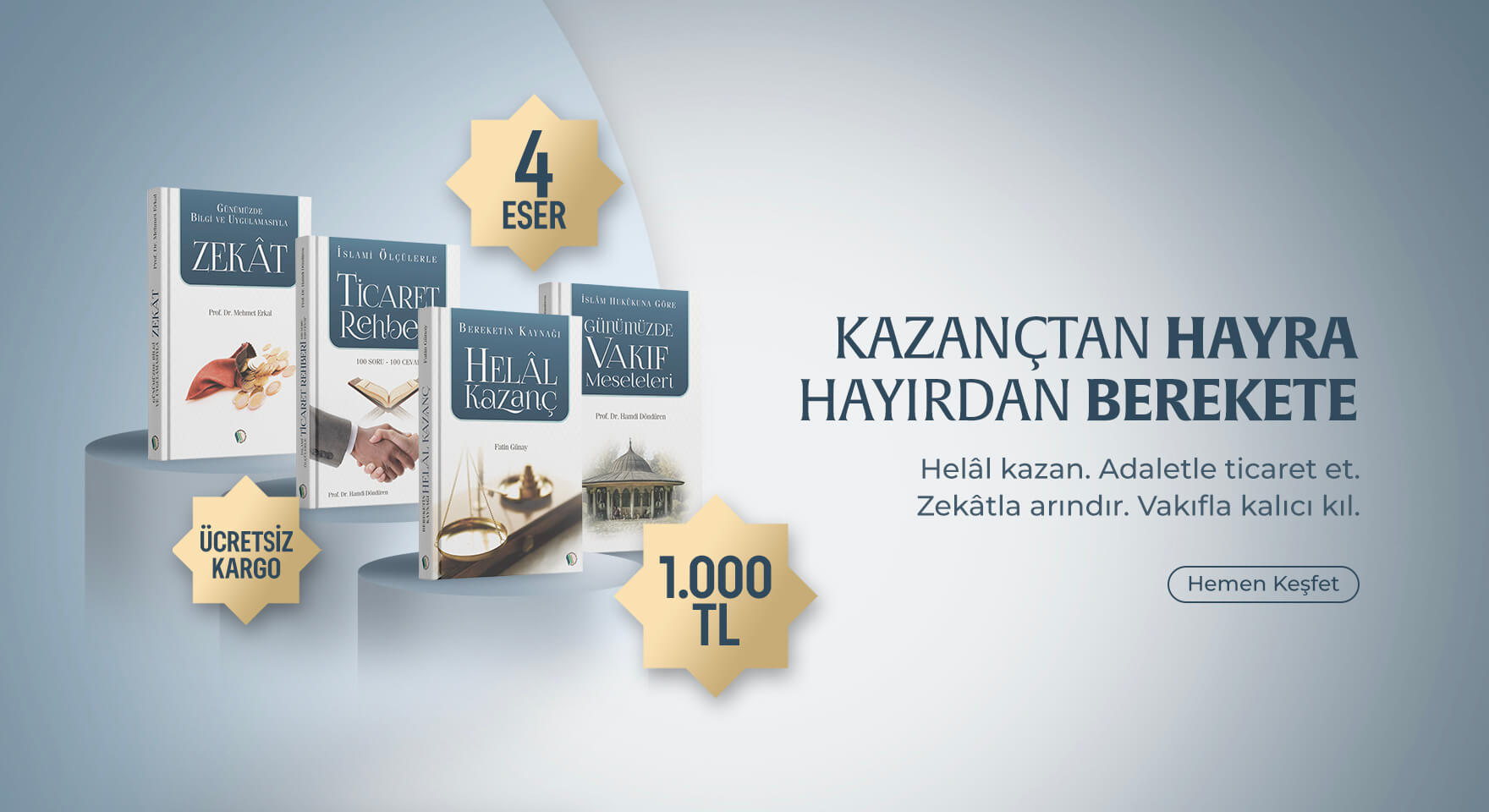 Kazançtan Hayra Hayırdan Berekete 4 Kitap