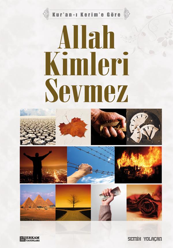 Allah Kimleri Sevmez - Semih Yolaçan