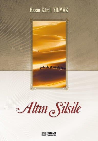 Altın Silsile - Prof. Dr. Hasan Kamil Yılmaz