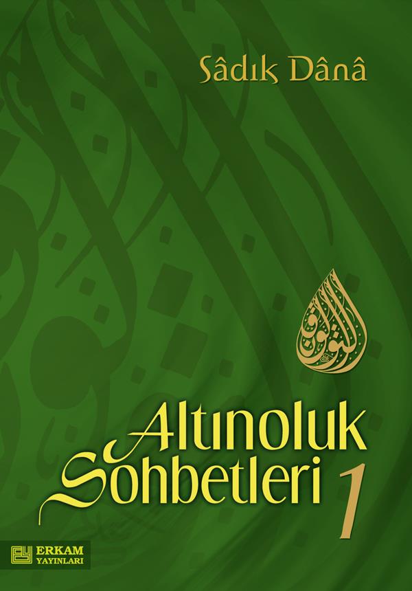Altınoluk Sohbetleri - 1 - Musa Topbaş