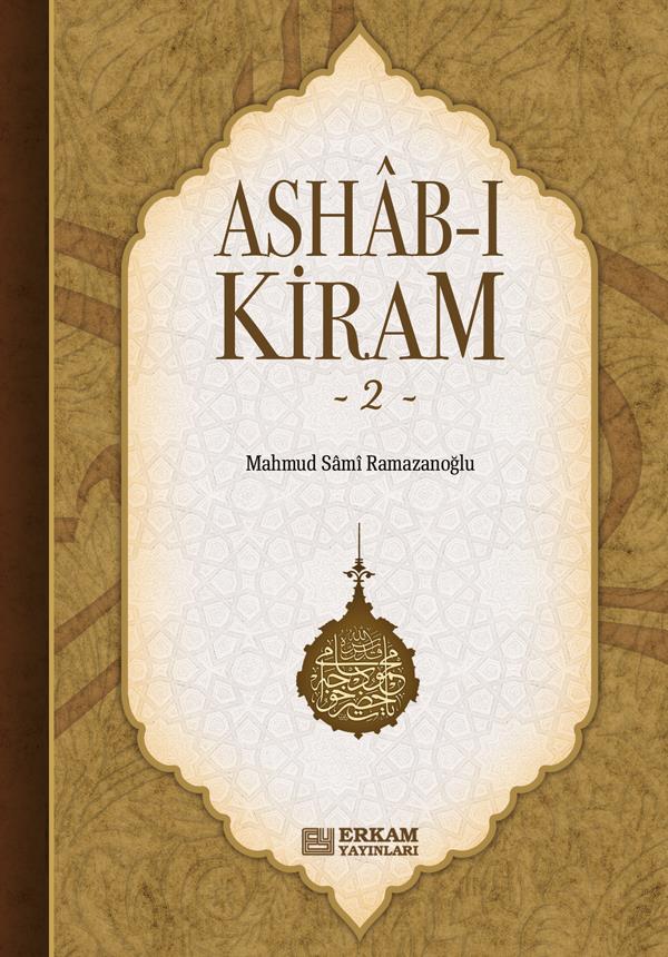 Ashab-ı Kiram - 2 - Mahmud Sami Ramazanoğlu