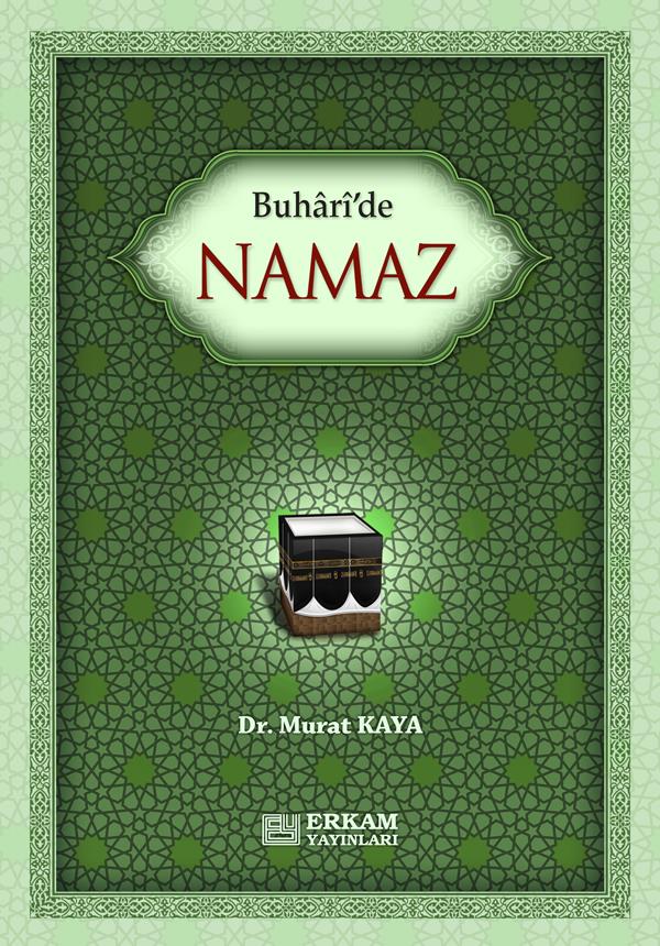 Buhari'de Namaz - Doç. Dr. Murat Kaya