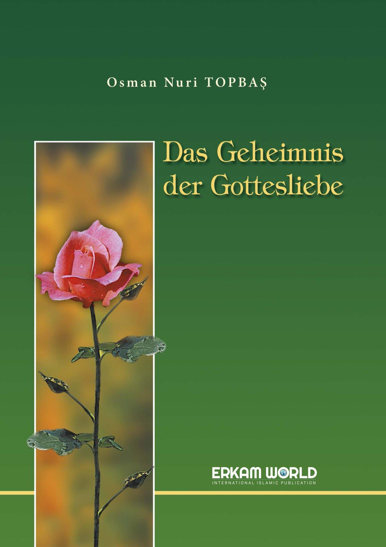 Das Geheimnis Der Gottesliebe