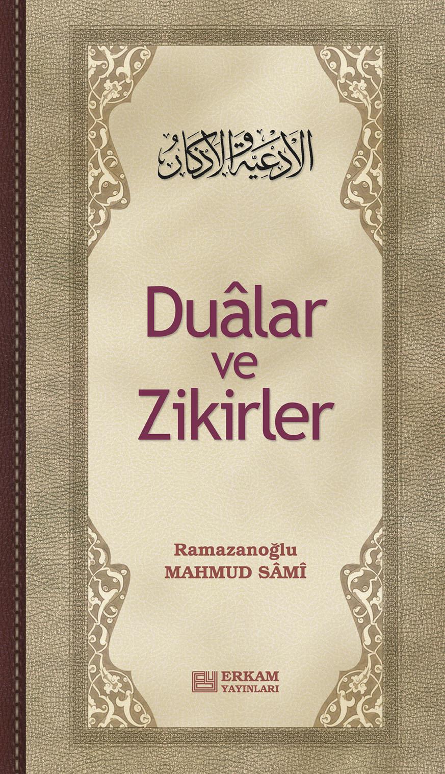 Dualar ve Zikirler (Karton Kapak) - Mahmud Sami Ramazanoğlu