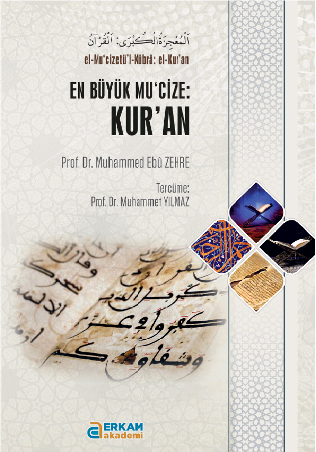 EN Büyük Mu'cize: Kur'an - Prof. Dr. Muhammed Ebu Zehre