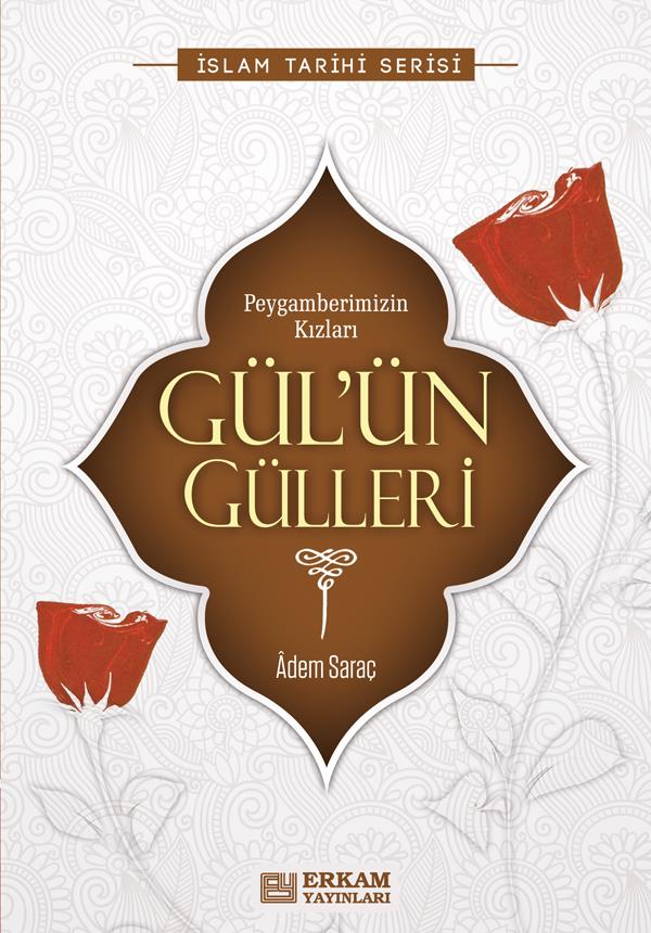 Gülün Gülleri - Adem Saraç
