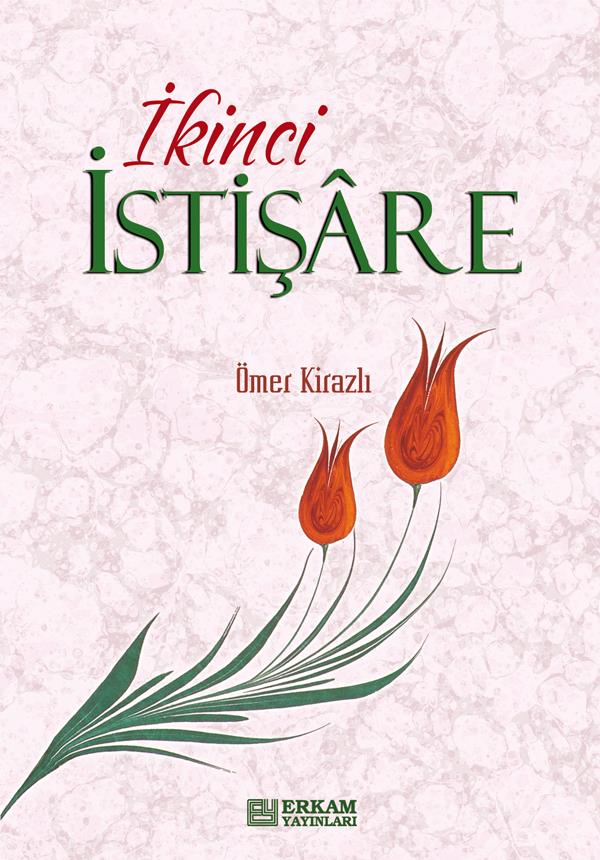 İkinci İstişare - Ömer Kirazlı