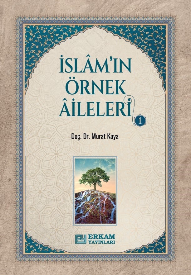 İslam'ın Örnek Aileleri - 1 - Doç. Dr. Murat Kaya-İslam'ın Örnek Aileleri - 1 - Doç. Dr. Murat Kaya