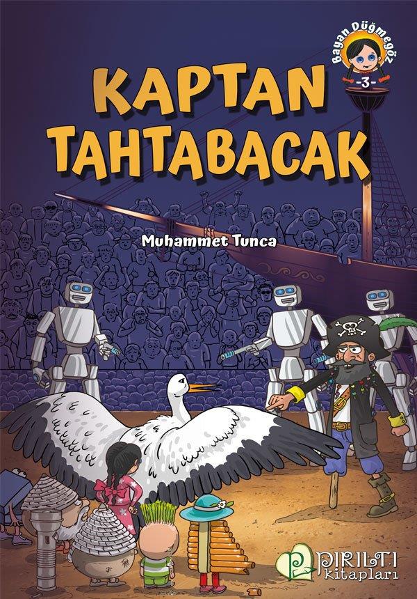 Kaptan Tahtabacak - Muhammet Tunca