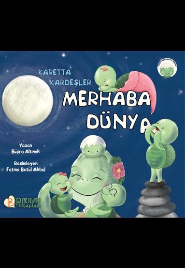 Merhaba Dünya - Karetta Kardeşler - Büşra Altınok