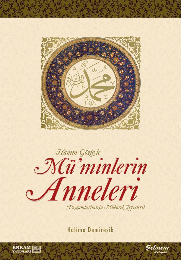 Müminlerin Anneleri - Halime Demireşik