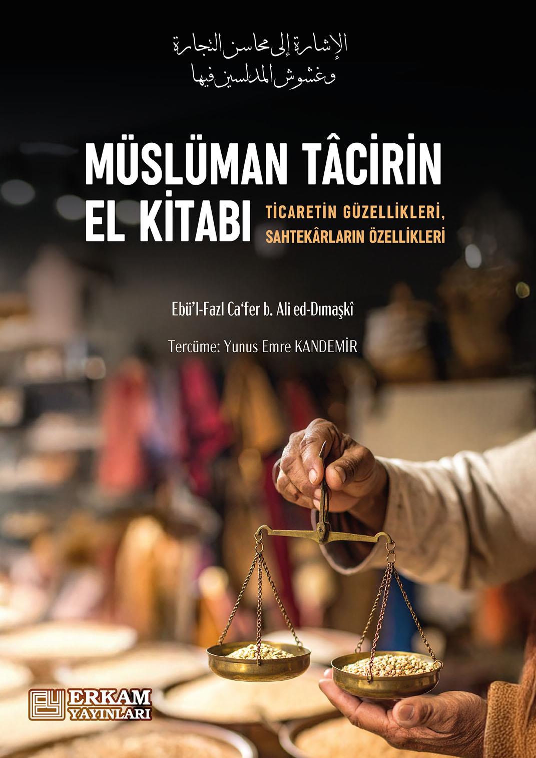 Müslüman Tacirin El Kitabı - Yunus Emre Kandemir