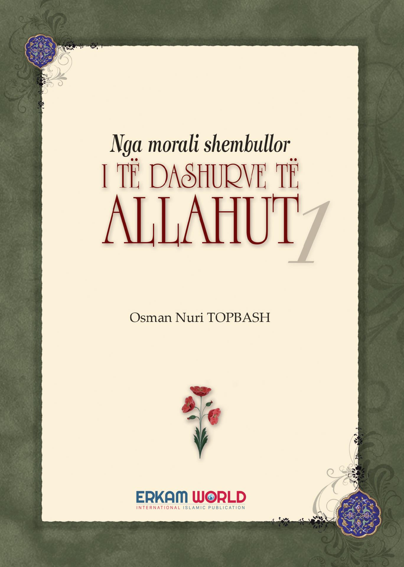 Nga Morali Shembullor I Të Dashurve Të Allahut - 1