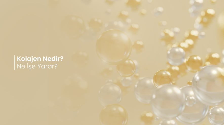 Kolajen Nedir? Ne İşe Yarar?
