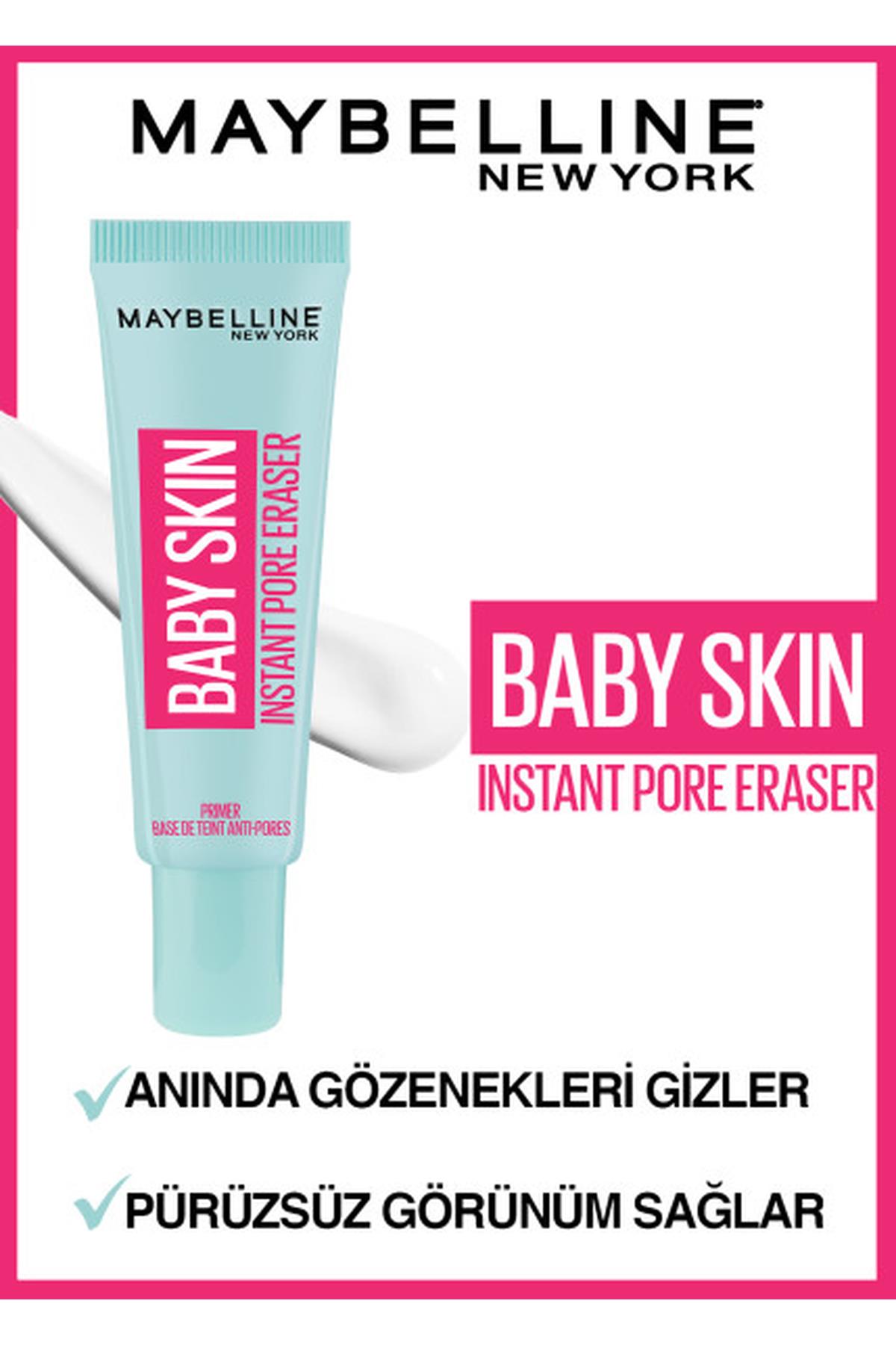 Maybelline New York Baby Skin Gözenek Gizleyici Makyaj Bazı