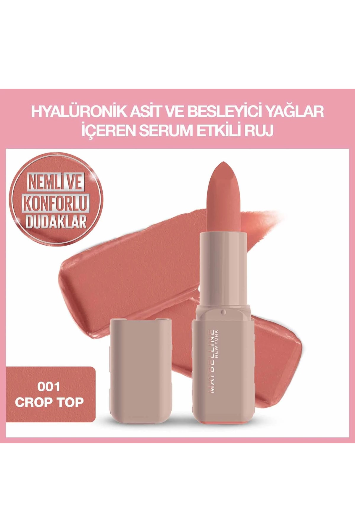 Maybelline New York Serum Etkili Hyalüronik Asit ve Besleyici Yağ İçeren Ruj 001 Crop Top
