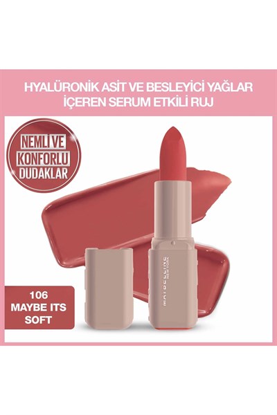 Maybelline New York Serum Etkili Hyalüronik Asit ve Besleyici Yağ İçeren Ruj - 106 Maybe Its Soft