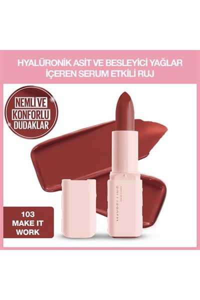 Maybelline New York Serum Etkili Hyalüronik Asit ve Besleyici Yağ İçeren Ruj 103 Make It Work