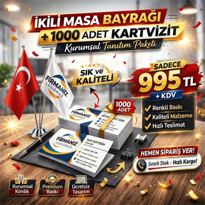 Masa Bayrağı + Kartvizit Kampanya
