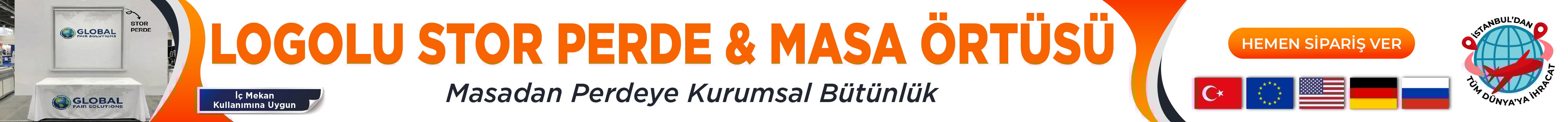 Logolu stor perde ve masa örtüsü