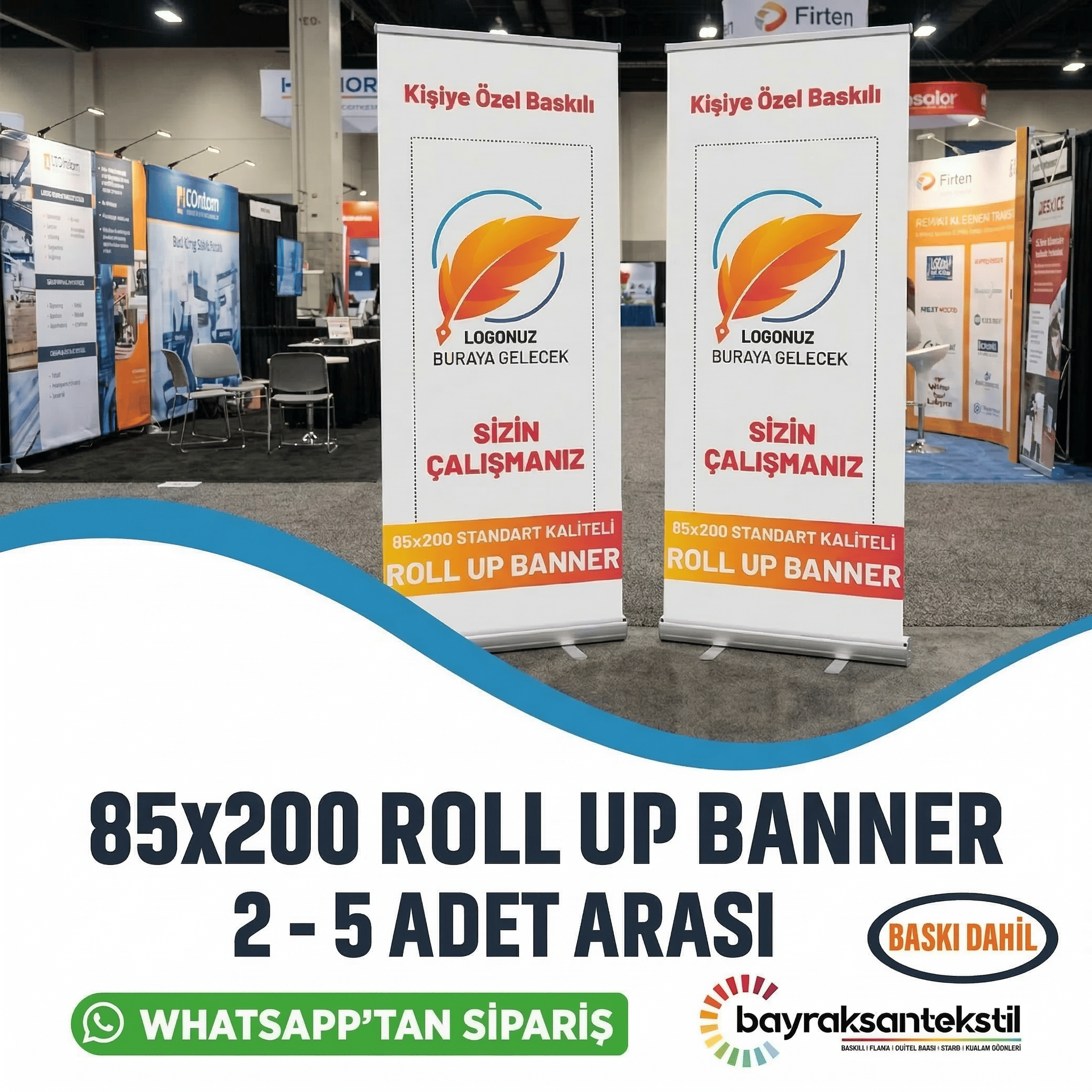 85x200 Cm Rollup Banner 2-5 Adet Arası