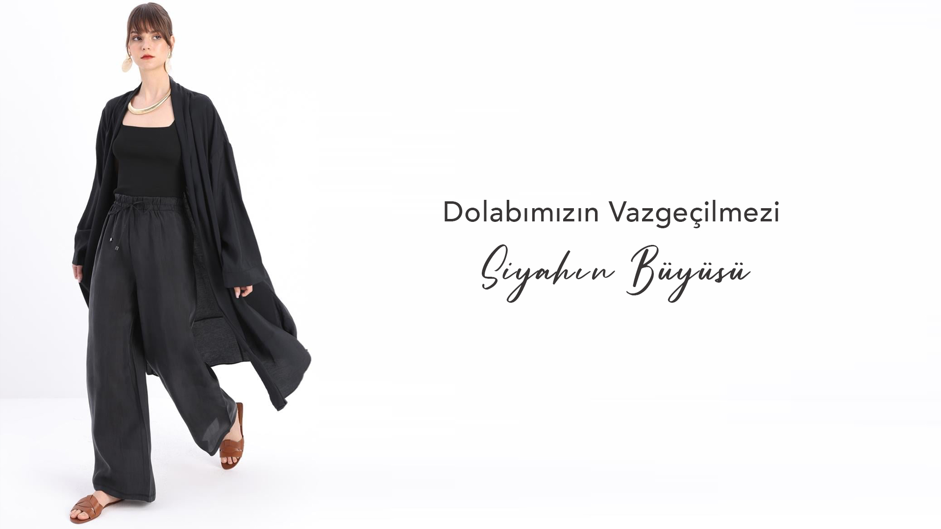 Dolabımızın Vazgeçilmezi  Siyahın Büyüsü