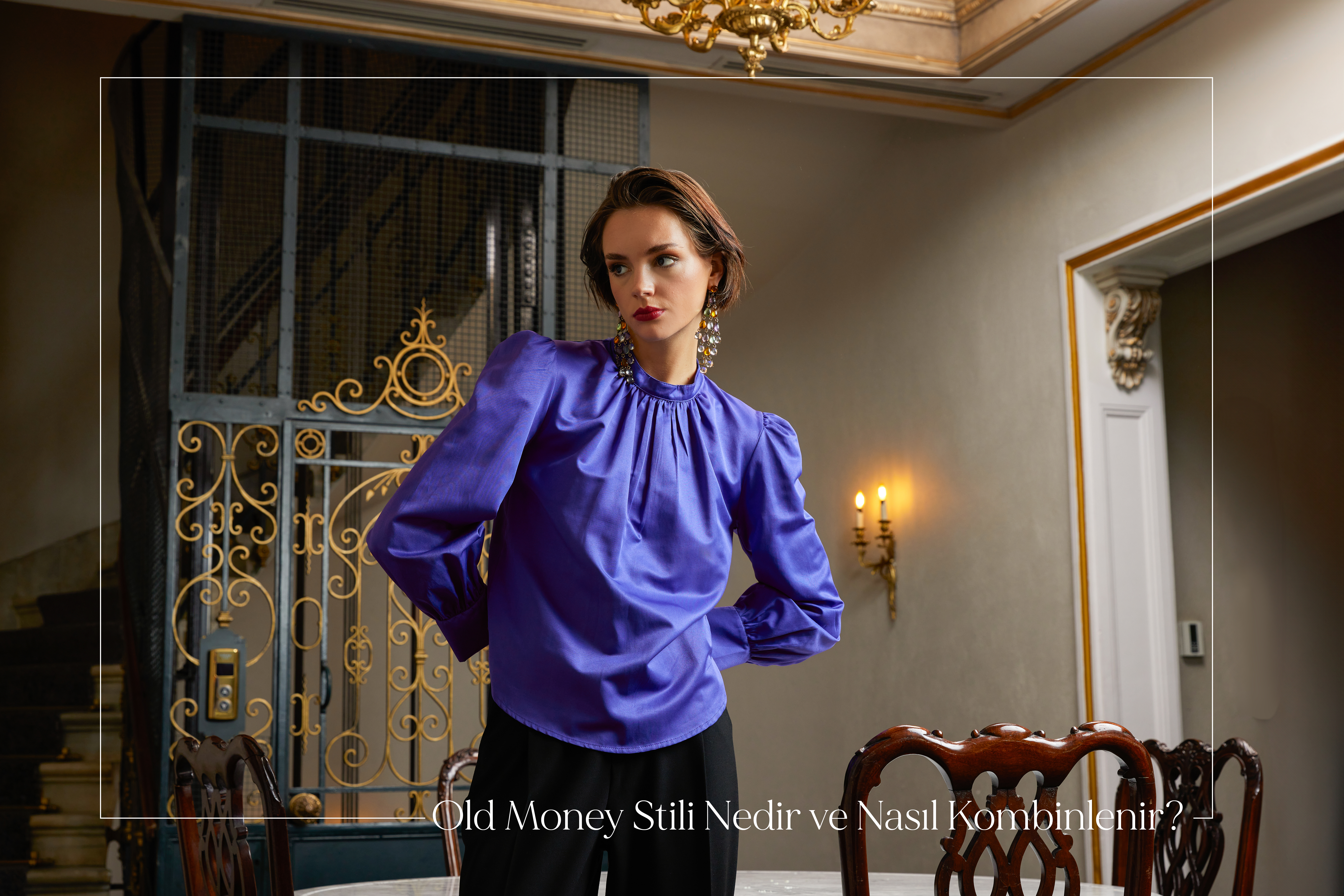 Old Money Stili Nedir ve Nasıl Kombinlenir?