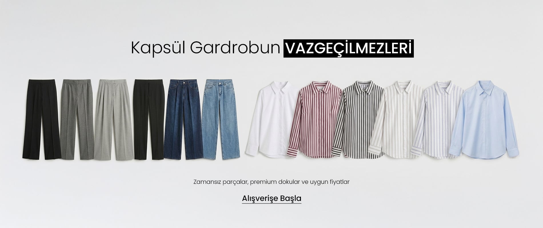 Kapsül Gardrobun Vazgeçilmezleri