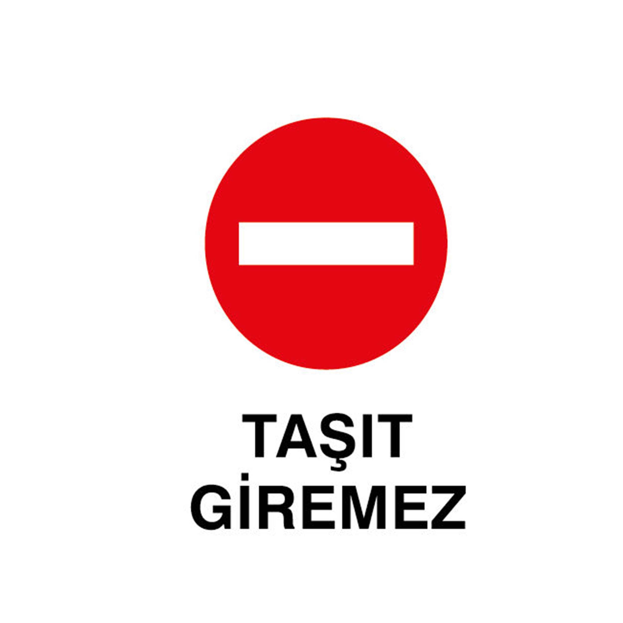 İzmir Fırça 25,5x36 cm Metal Taşıt Giremez Uyarı Tabelası (İZ-553095)