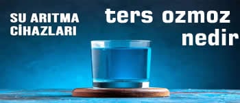 Ters Ozmoz Su Arıtma Cihazı Ne İşe Yarar