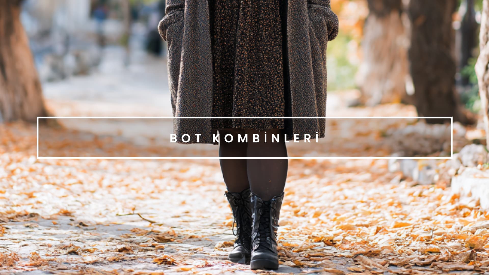 Bot kombinleri kadınlar