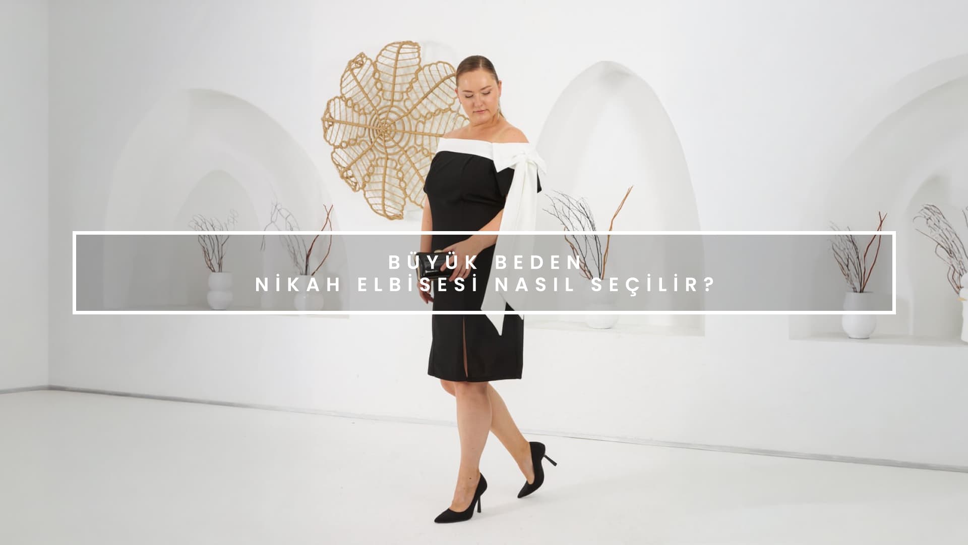 Büyük beden nikah elbisesi seçimi