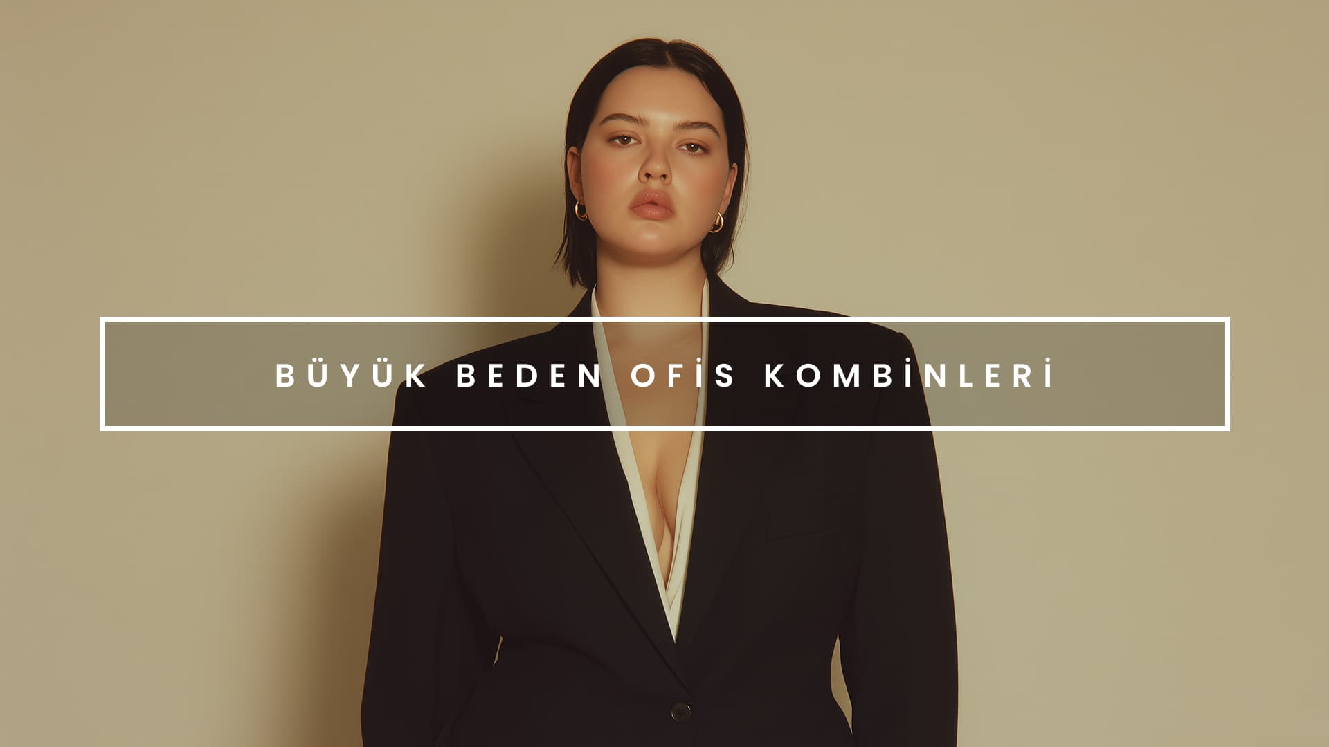 büyük beden ofis kombinleri