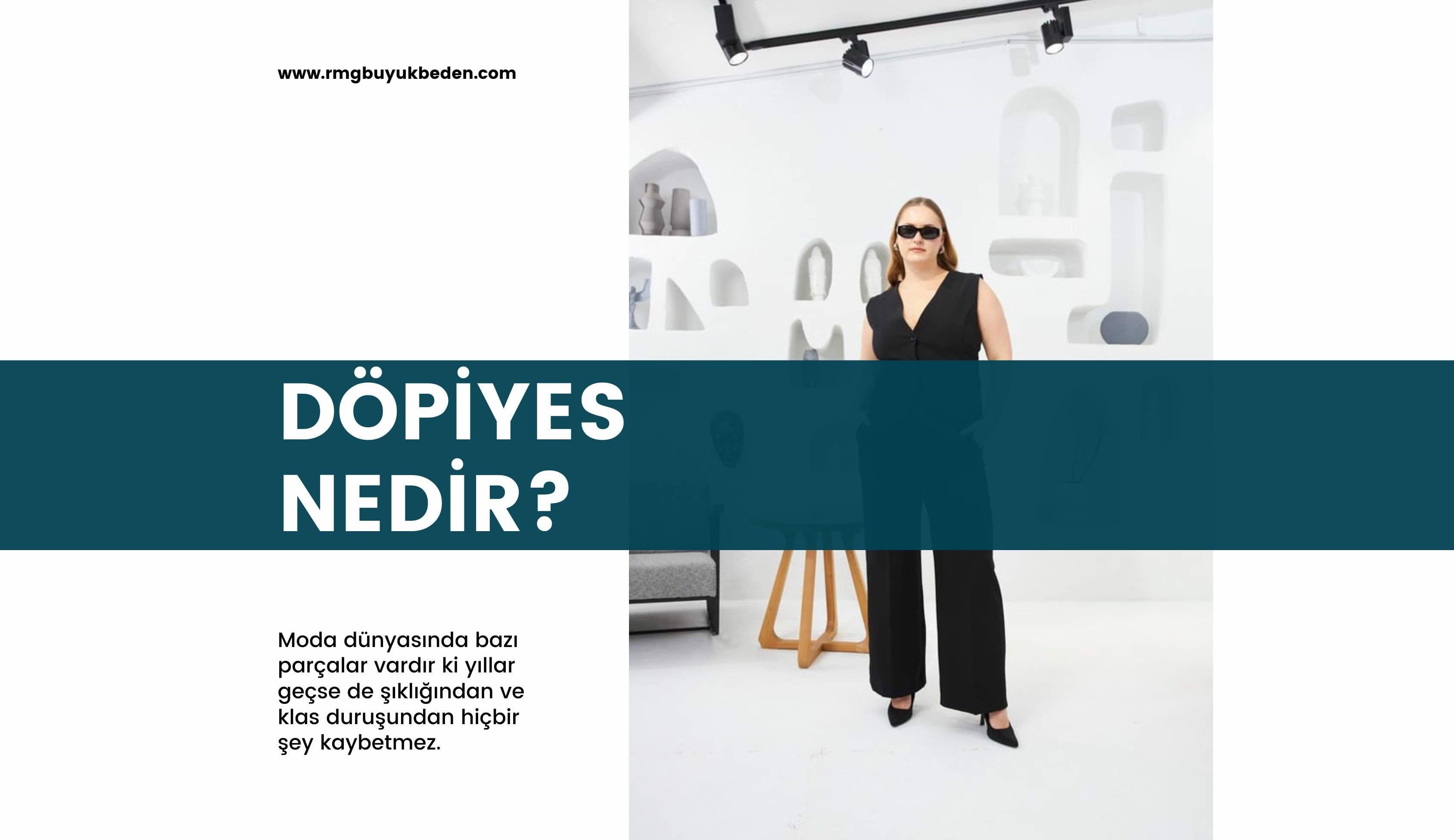 Döpiyes nedir