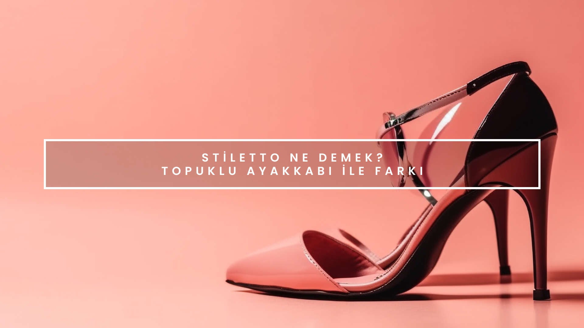 Stiletto ne demek
